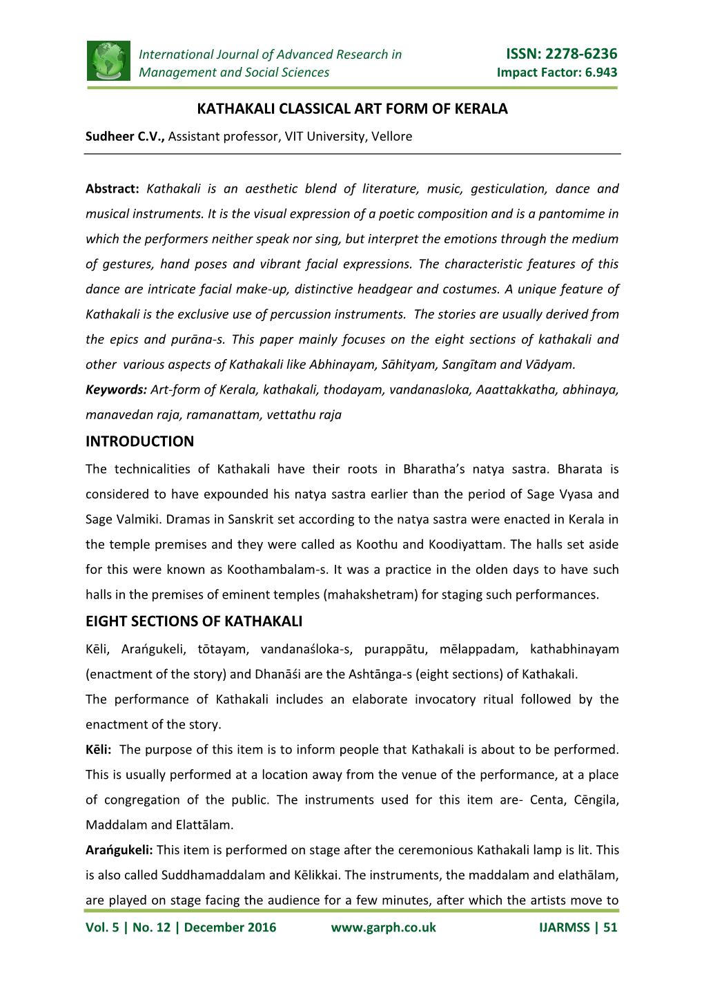 Issn: 2278-6236 Kathakali Classical Art Form of Kerala Introduction Eight Sections of Kathakali
