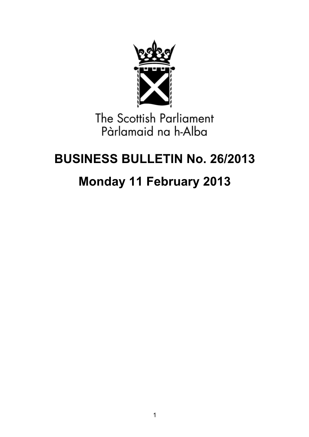 BUSINESS BULLETIN No. 26/2013 Monday 11 February 2013