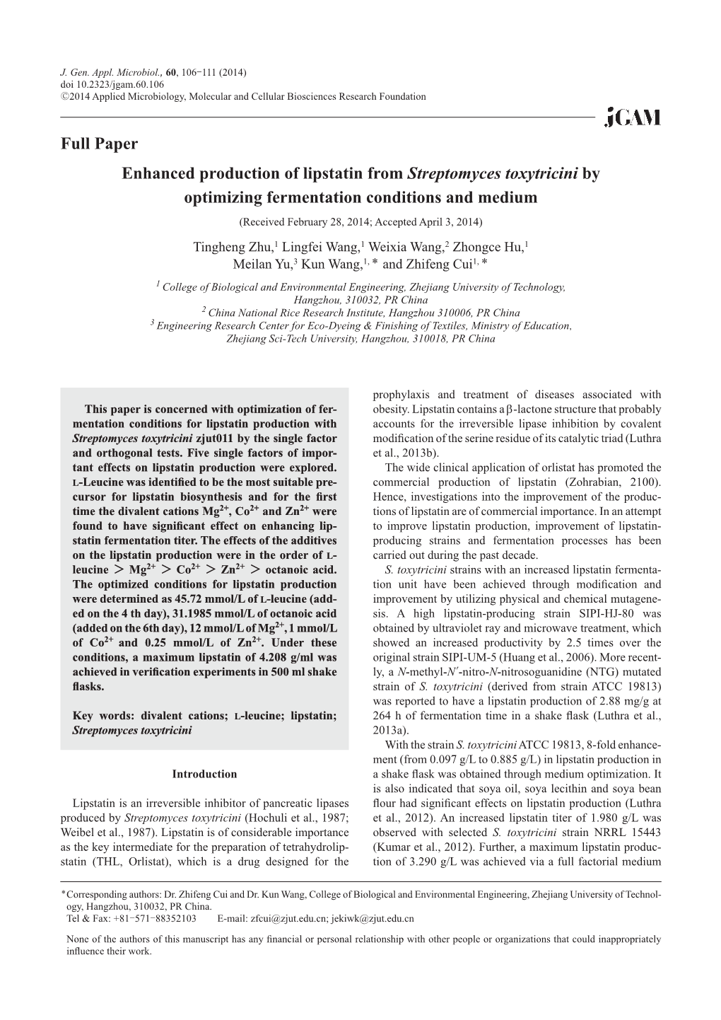 Enhanced Production of Lipstatin from Streptomyces Toxytricini By