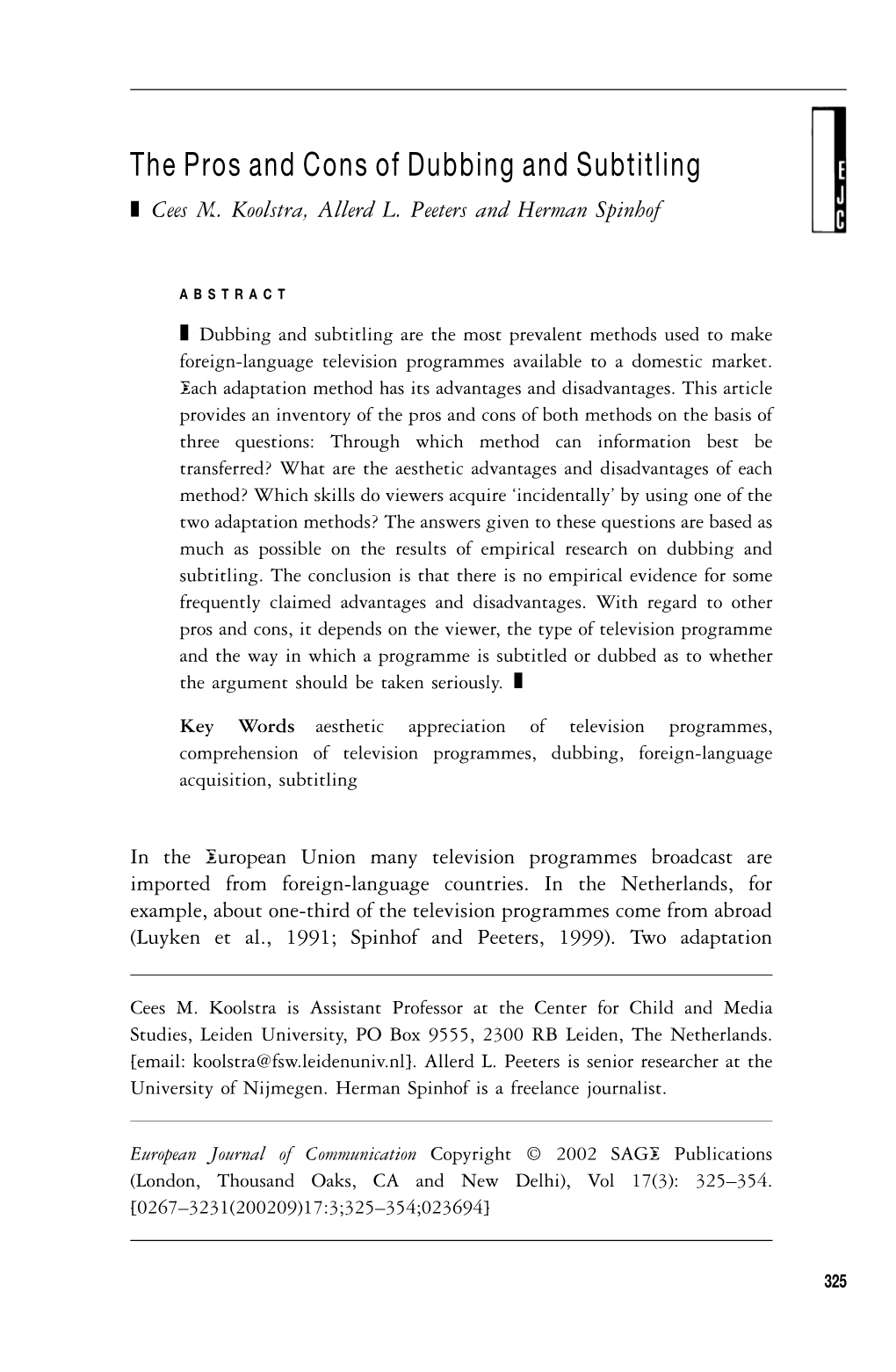 The Pros and Cons of Dubbing and Subtitling ᭿ Cees M