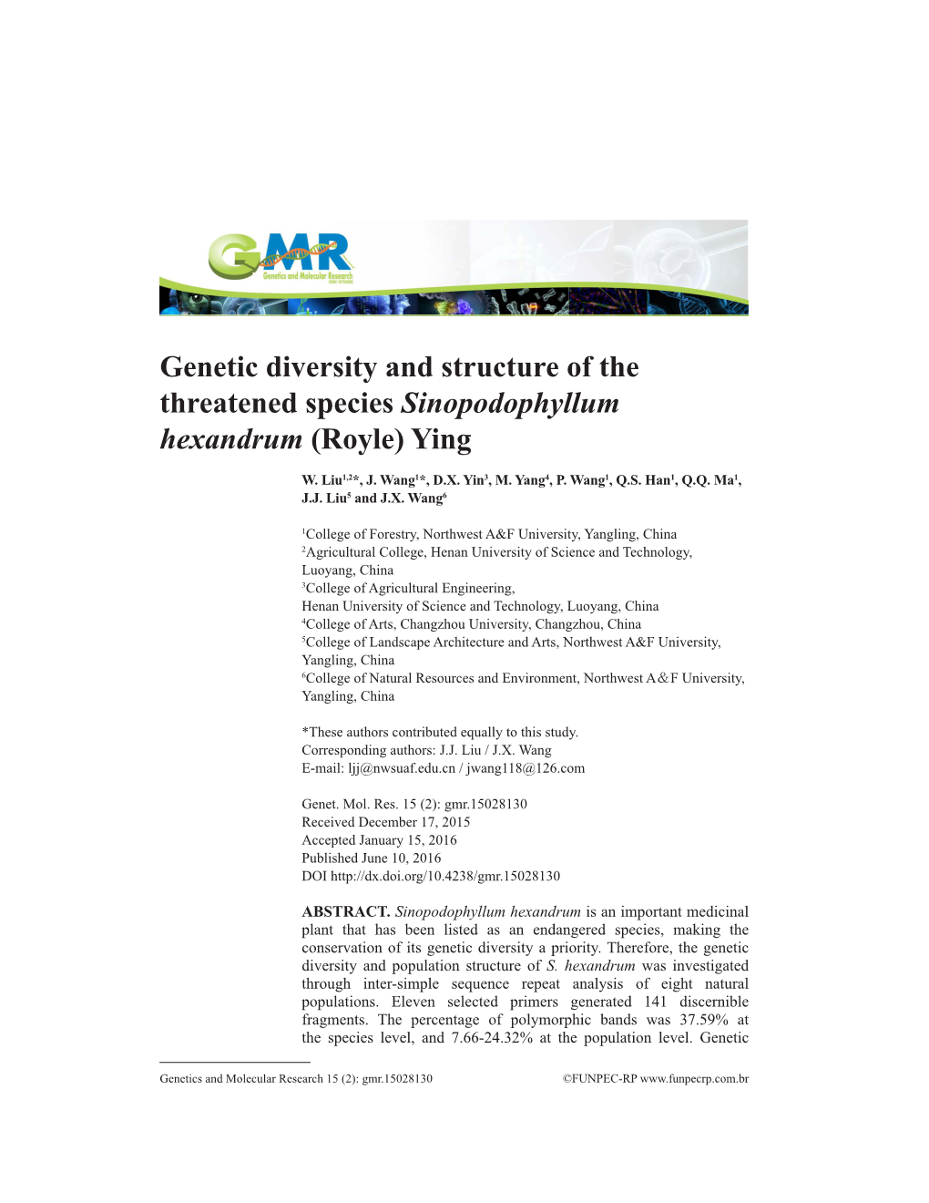 Genetic Diversity and Structure of the Threatened Species Sinopodophyllum Hexandrum (Royle) Ying