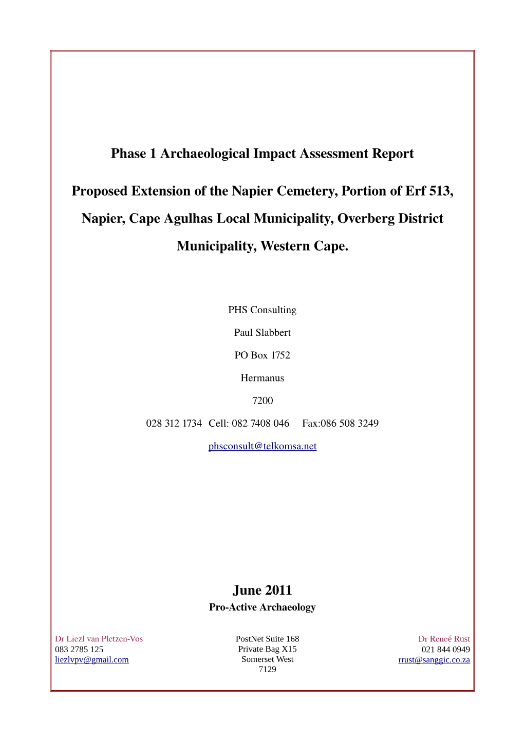 Phase 1 Archaeological Impact Assessment Report Proposed