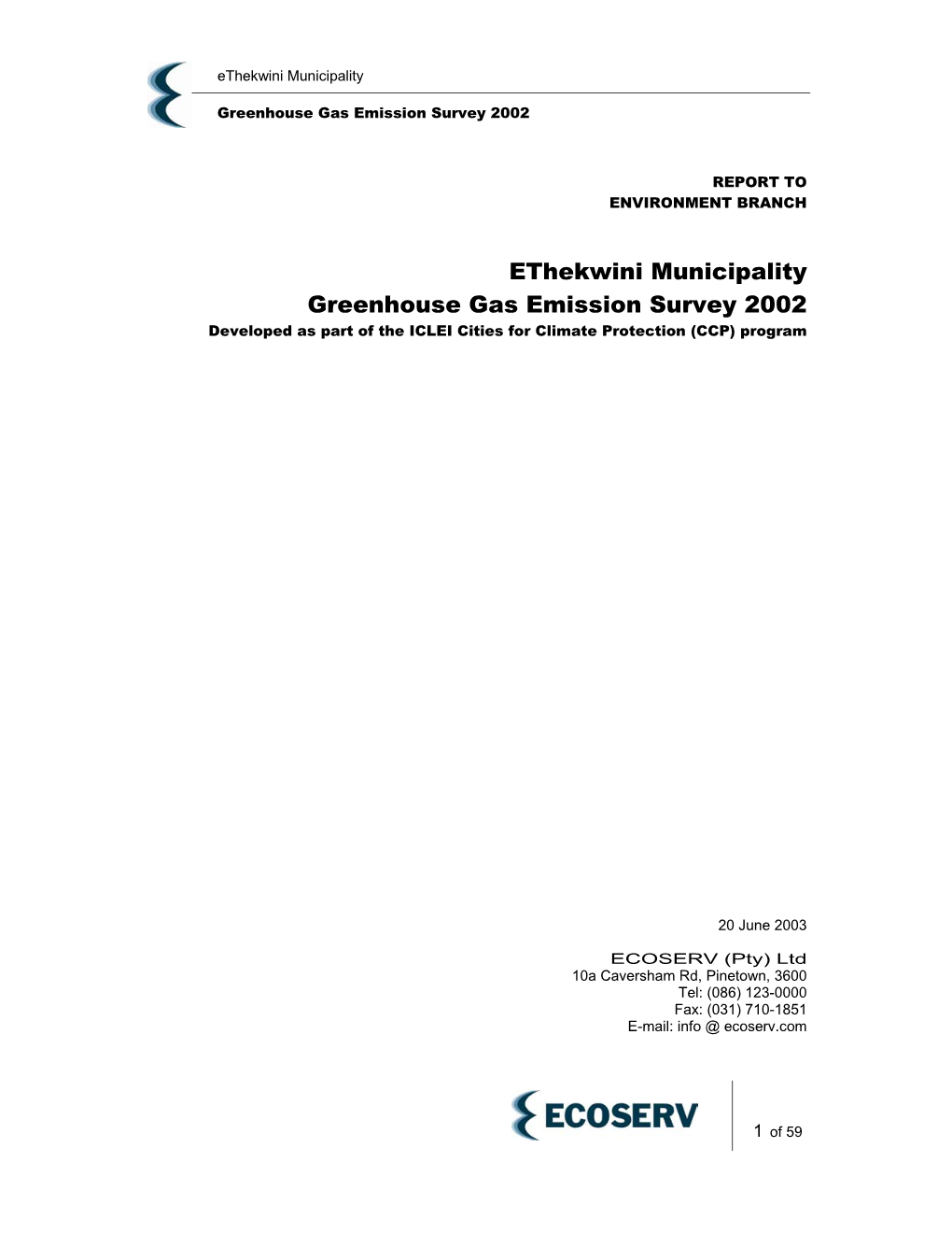 Ethekwini Municipality Greenhouse Gas Emission Survey 2002 Developed As Part of the ICLEI Cities for Climate Protection (CCP) Program