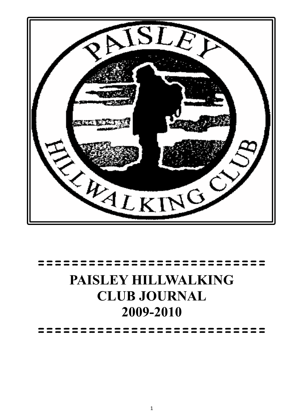 ===Paisley Hillwalking Club Journal 2009-2010 ======