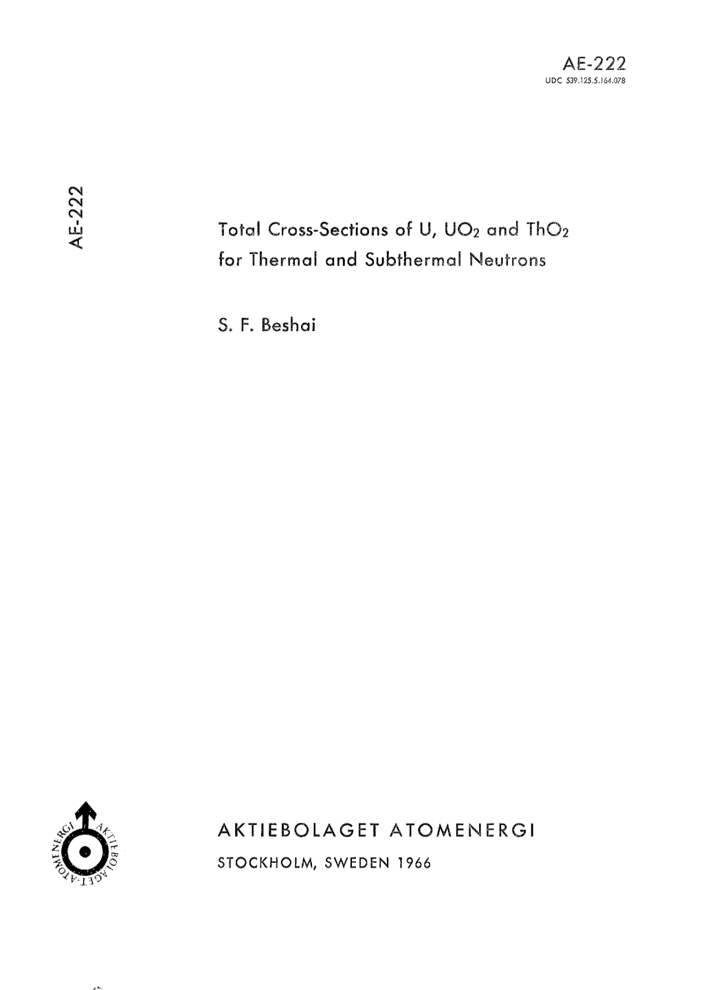 Total Cross-Sections of U, UO2 and Tho2 for Thermal and Subthermal Neutrons