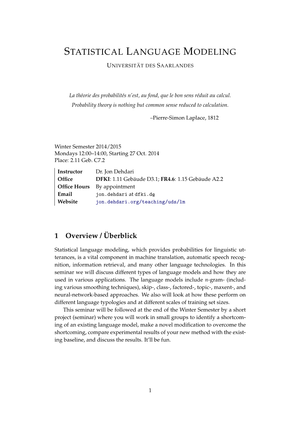 Statistical Language Modeling