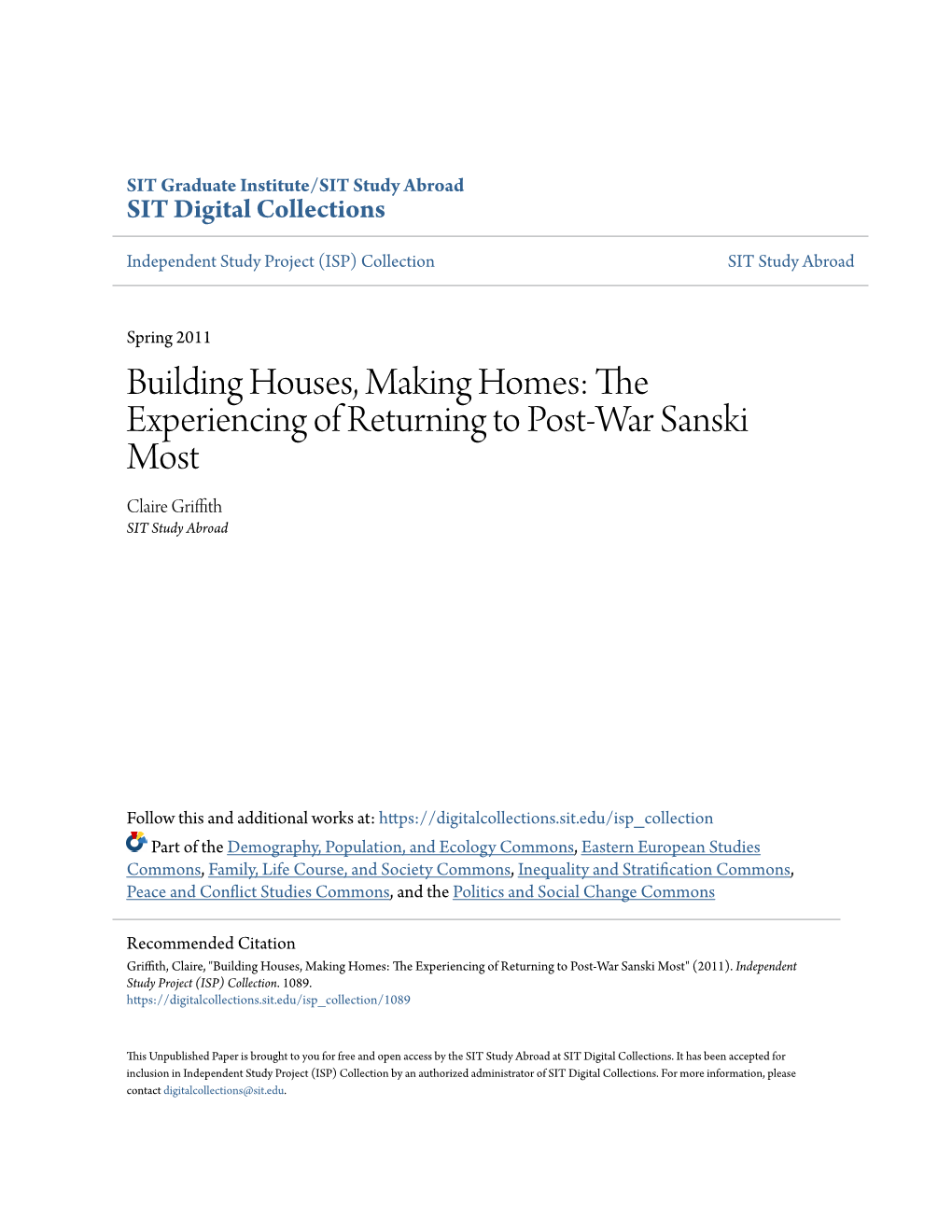 The Experiencing of Returning to Post-War Sanski Most Claire Griffith SIT Study Abroad