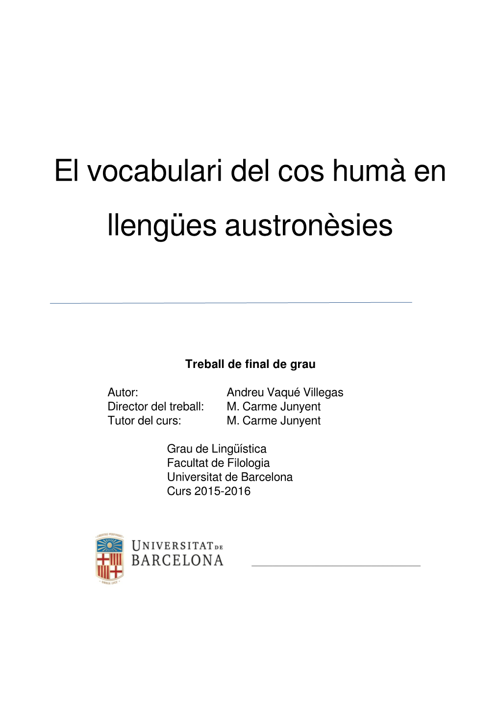 El Vocabulari Del Cos Humà En Llengües Austronèsies