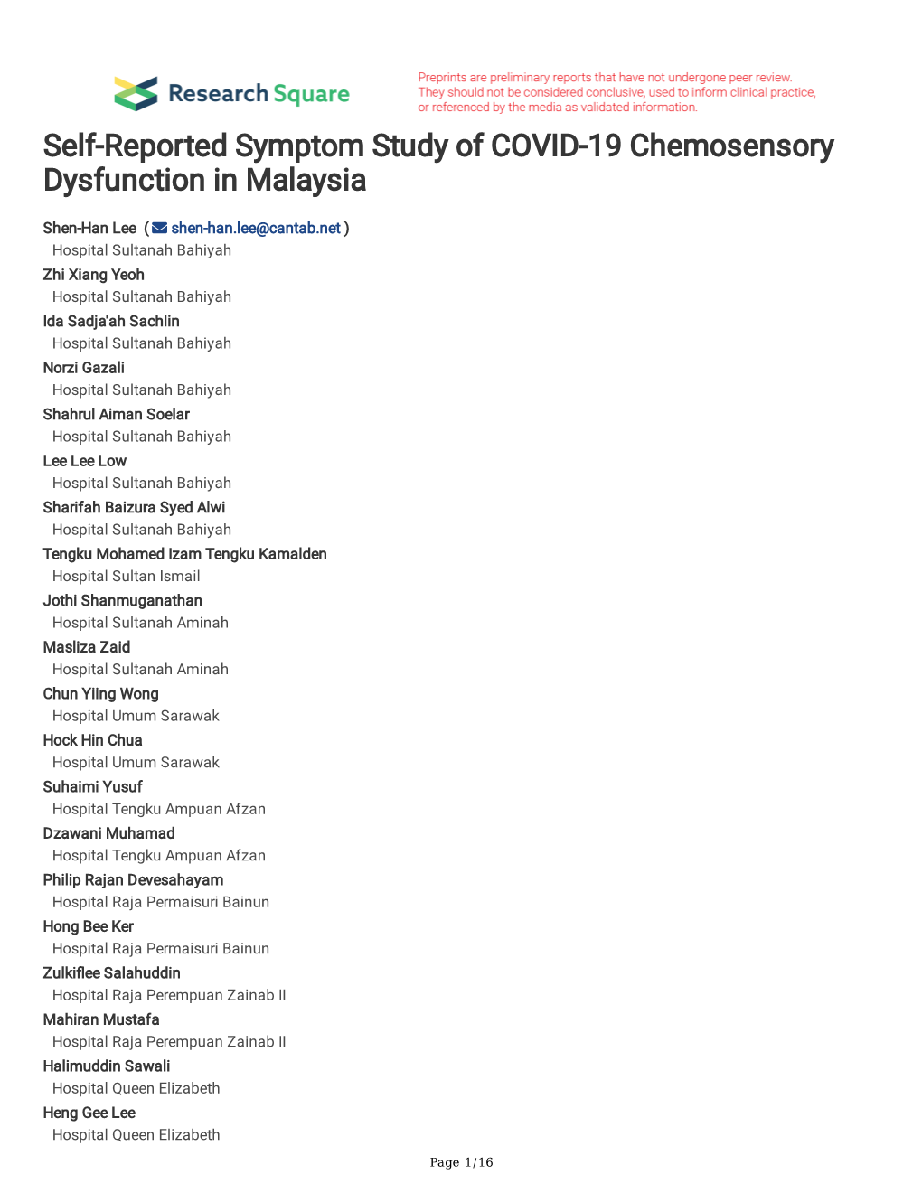 Self-Reported Symptom Study of COVID-19 Chemosensory Dysfunction in Malaysia