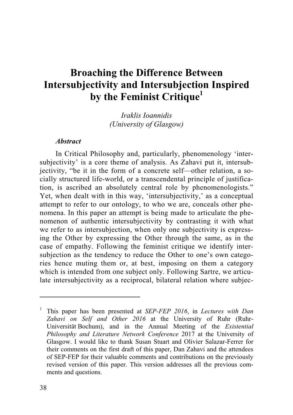 Broaching the Difference Between Intersubjectivity and Intersubjection Inspired by the Feminist Critique1