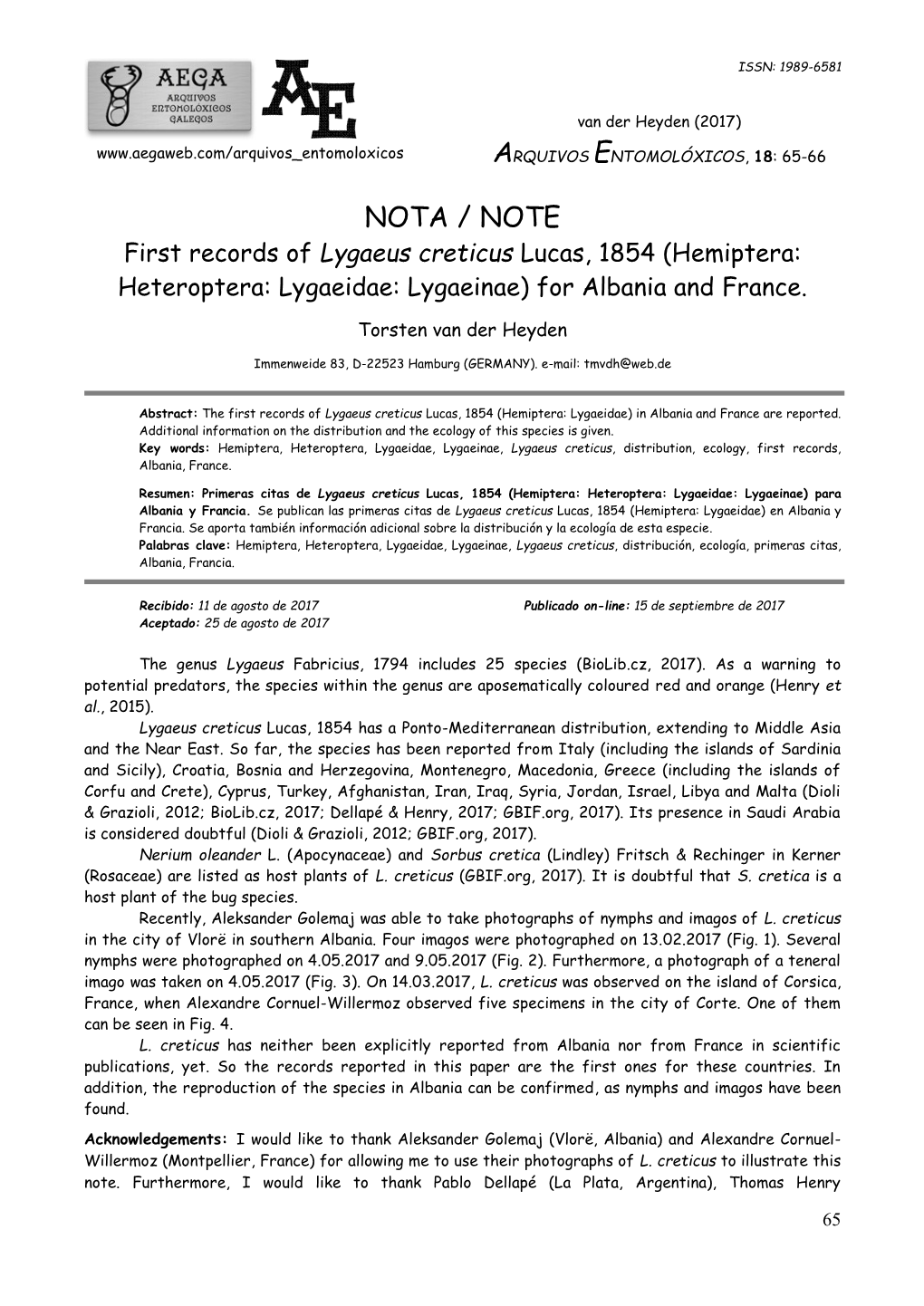 First Records of Lygaeus Creticus Lucas, 1854 (Hemiptera: Heteroptera: Lygaeidae: Lygaeinae) for Albania and France