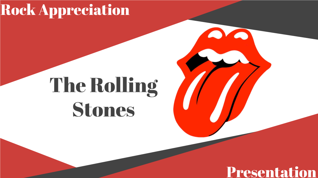 The Rolling Stones