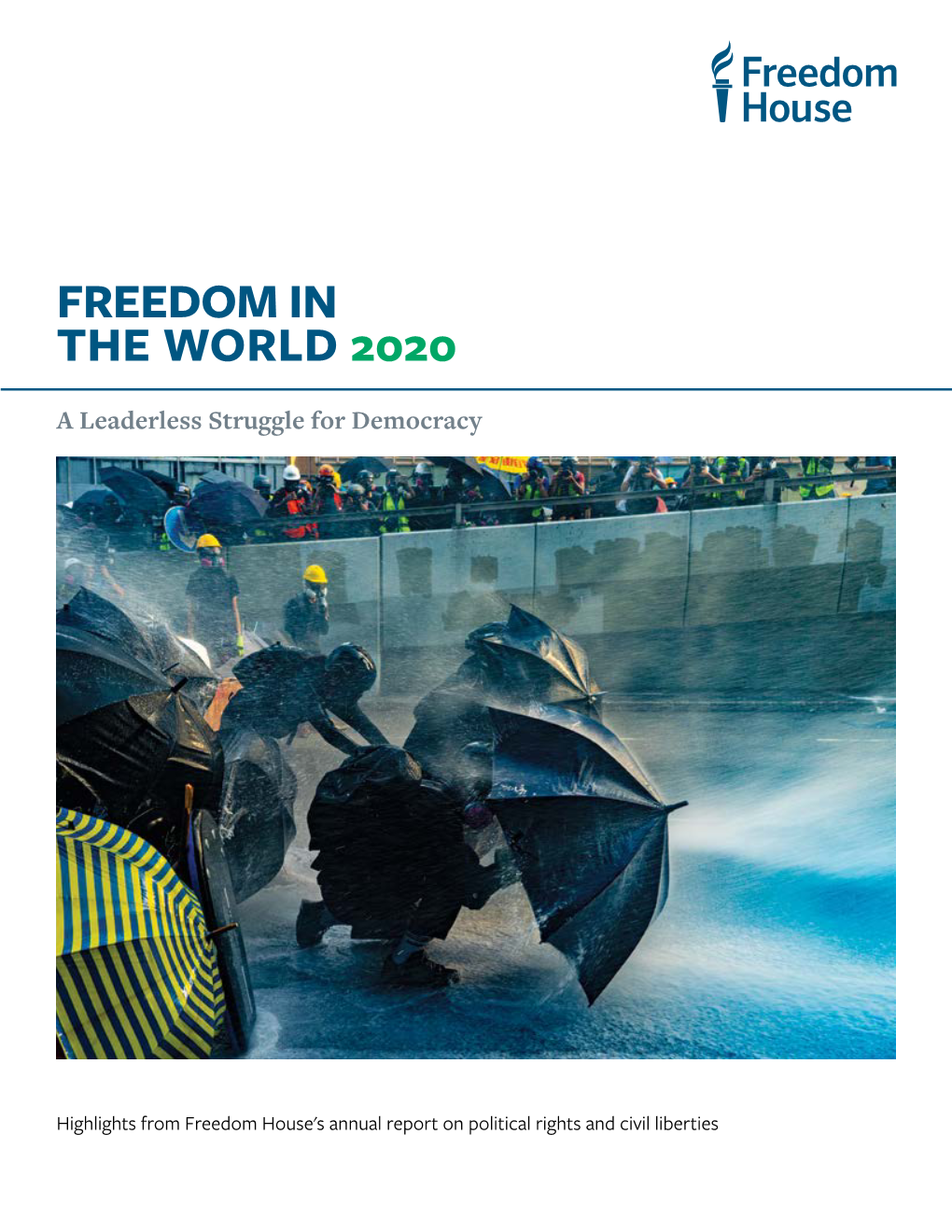 Freedom in the World 2020 Report by Freedomhouse.Org