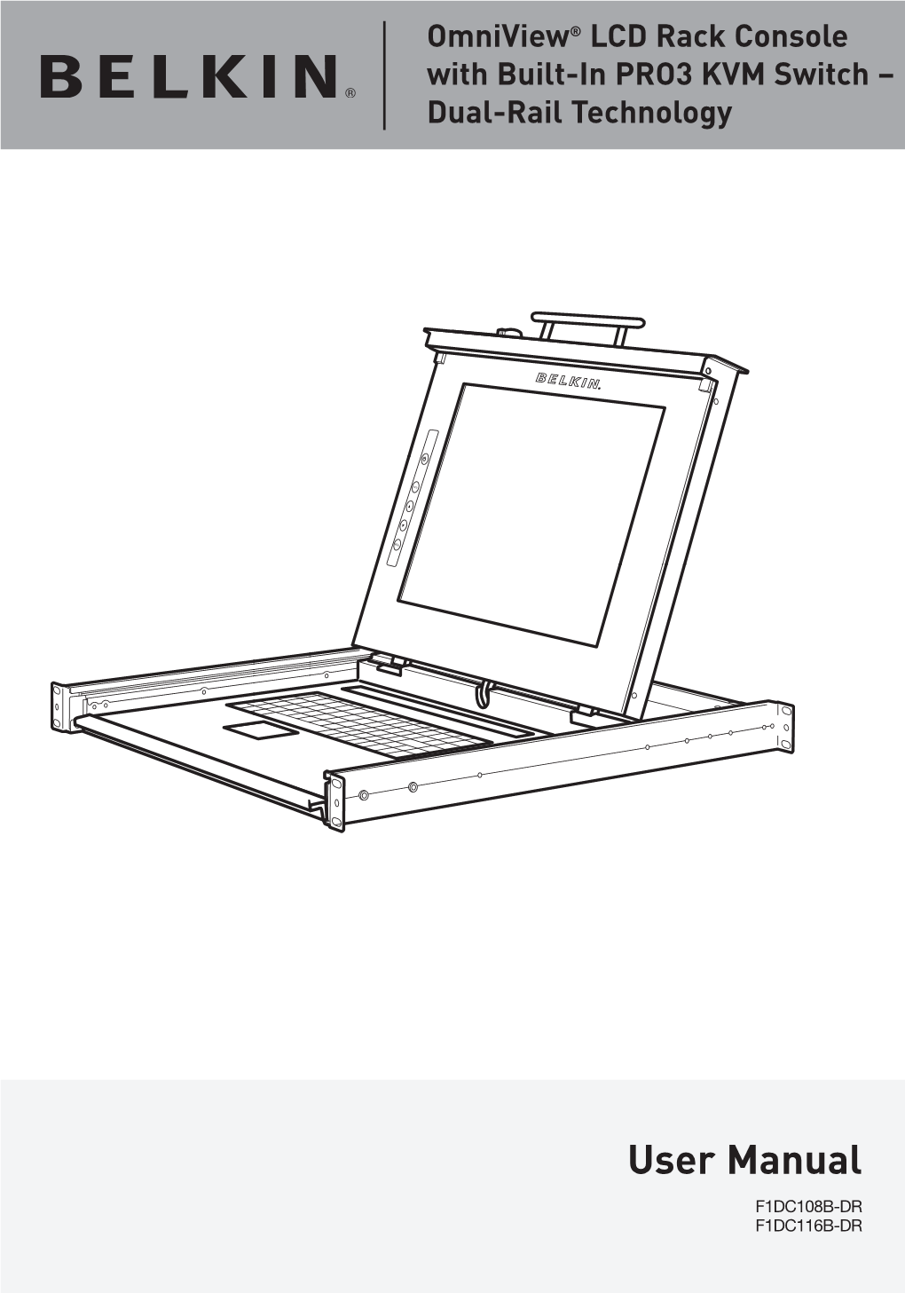 User Manual F1DC108B-DR F1DC116B-DR Table of Contents