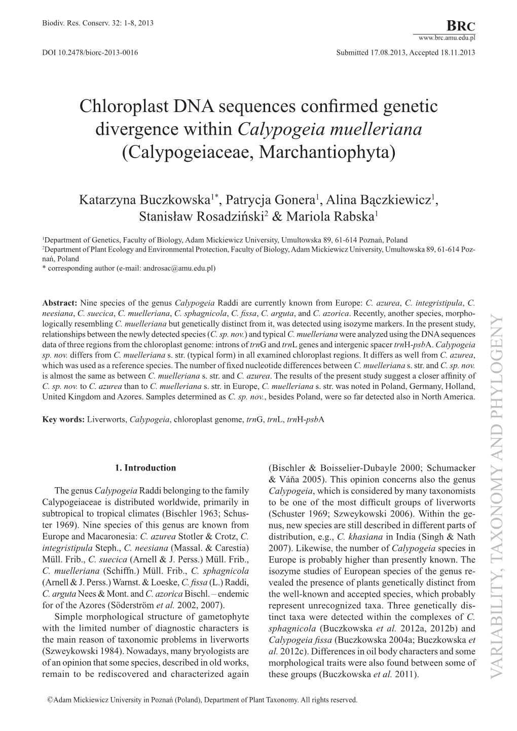 Chloroplast DNA Sequences Confirmed Genetic Divergence Within Calypogeia Muelleriana (Calypogeiaceae, Marchantiophyta)
