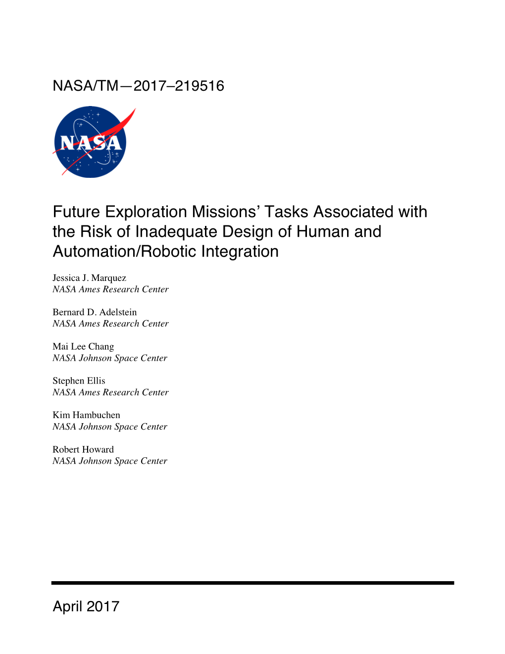 Future Exploration Missions' Tasks Associated with the Risk Of