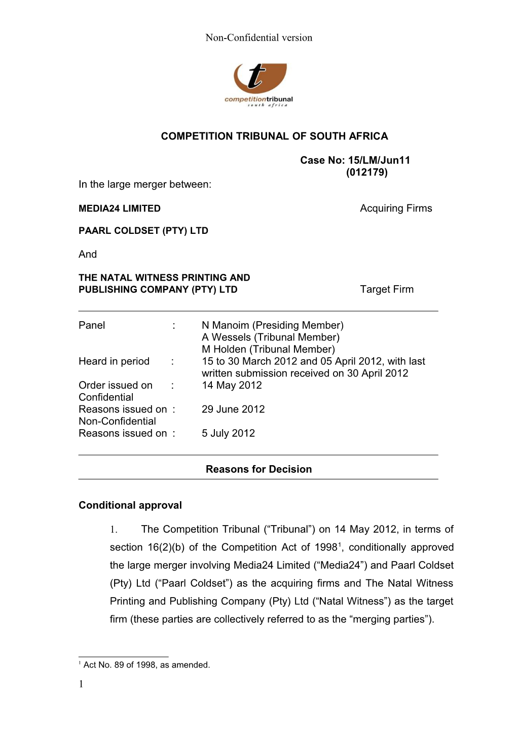 Non-Confidential Version COMPETITION TRIBUNAL OF