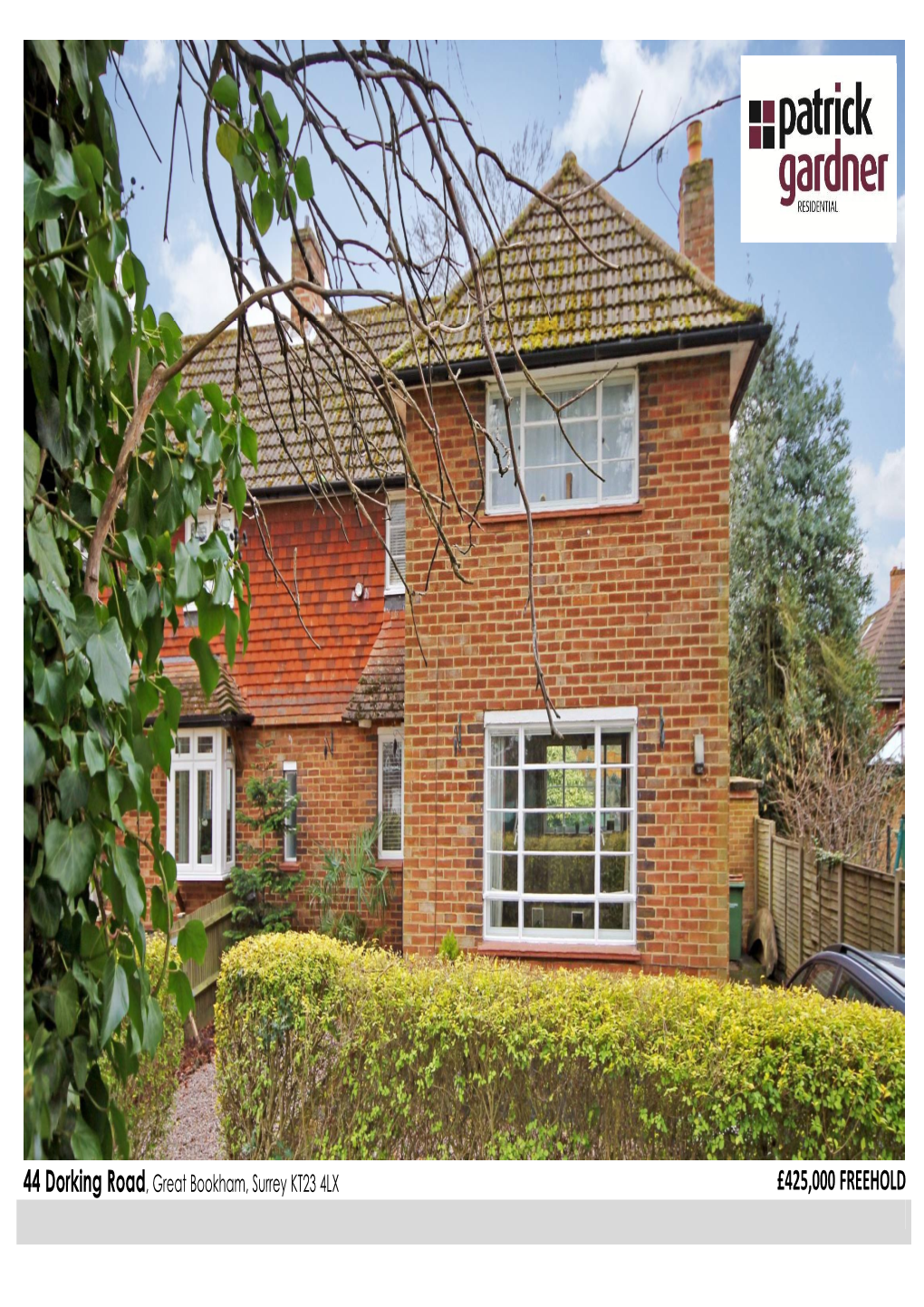 44 Dorking Road, Great Bookham, Surrey KT23 4LX