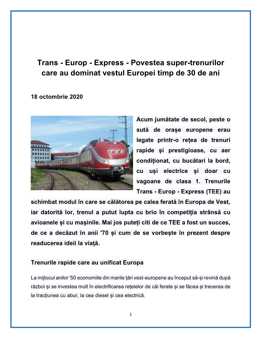 Trans - Europ - Express - Povestea Super-Trenurilor Care Au Dominat Vestul Europei Timp De 30 De Ani