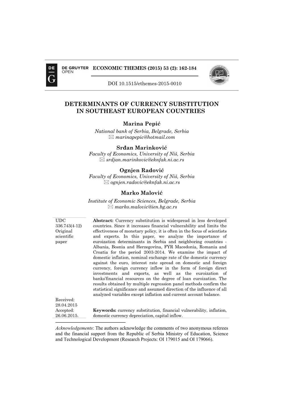 Determinants of Currency Substitution in Southeast European Countries1
