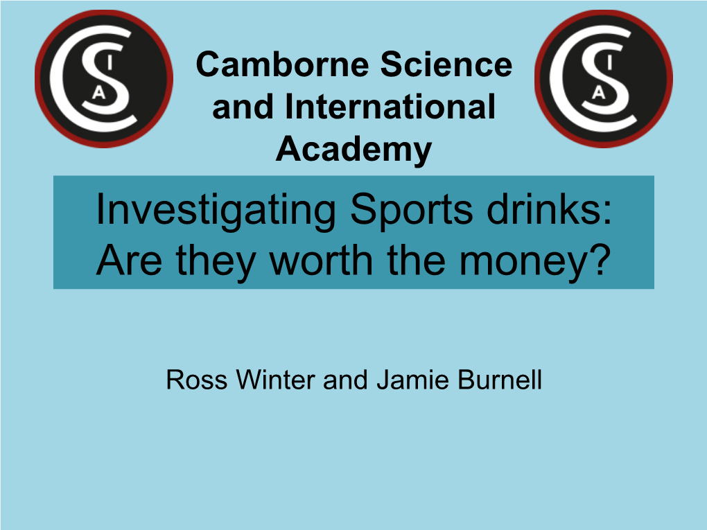 Investigating Sports Drinks. Are They Worth the Money?