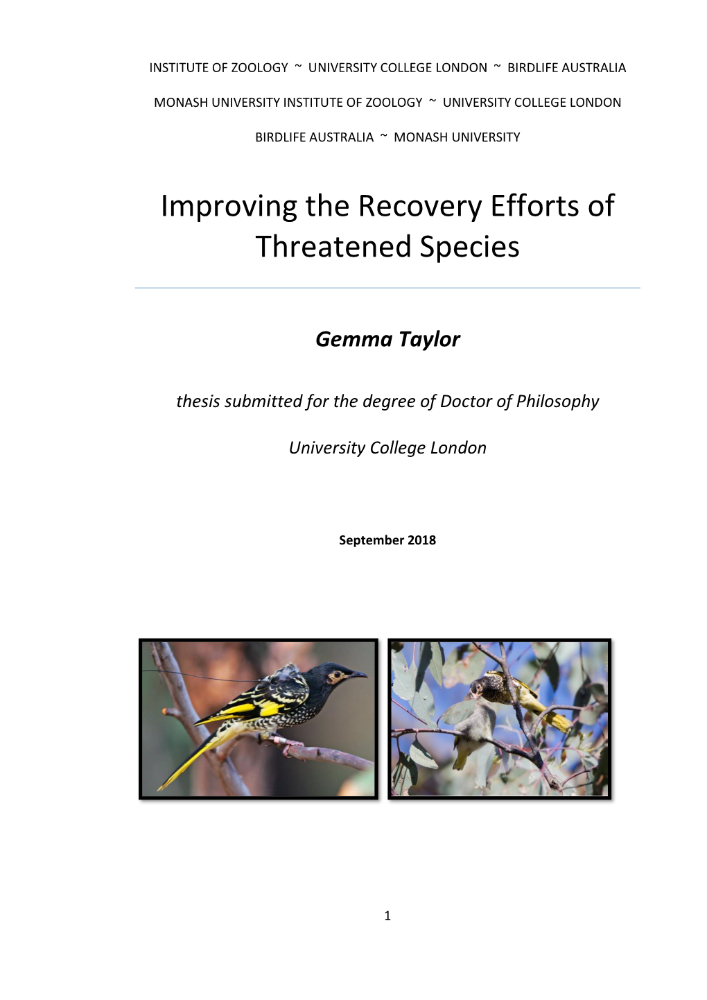 Improving the Recovery Efforts of Threatened Species