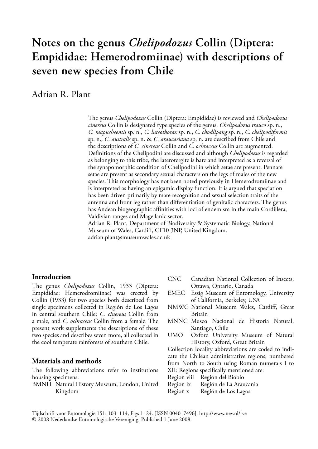 Diptera: Empididae: Hemerodromiinae) with Descriptions of Seven New Species from Chile