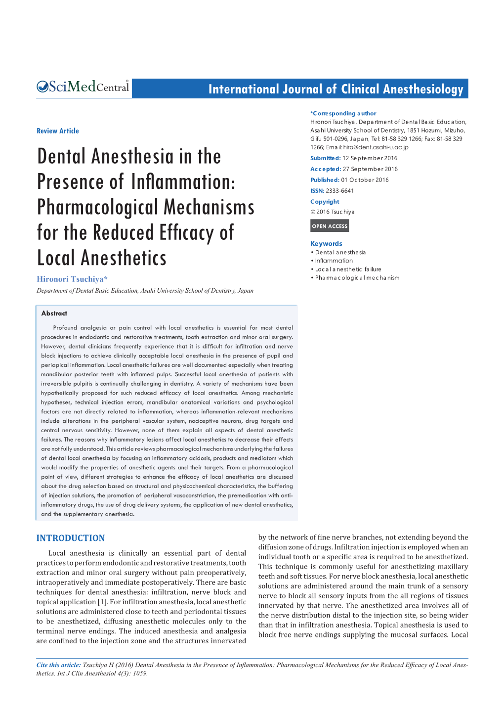 Dental Anesthesia in the Presence of Inflammation: Pharmacological Mechanisms for the Reduced Efficacy of Local Anes- Thetics