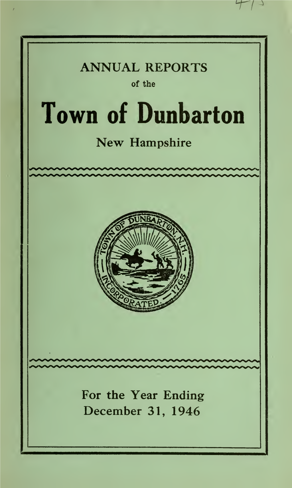 Annual Reports of the Selectmen, Treasurer, Auditors, Town Clerk