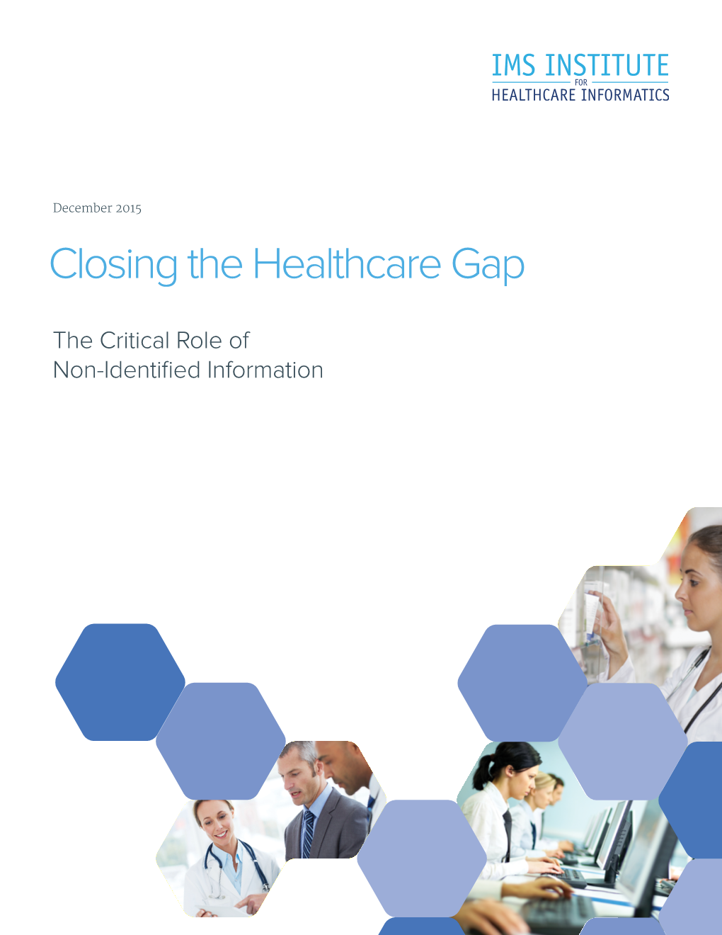 Closing the Healthcare Gap
