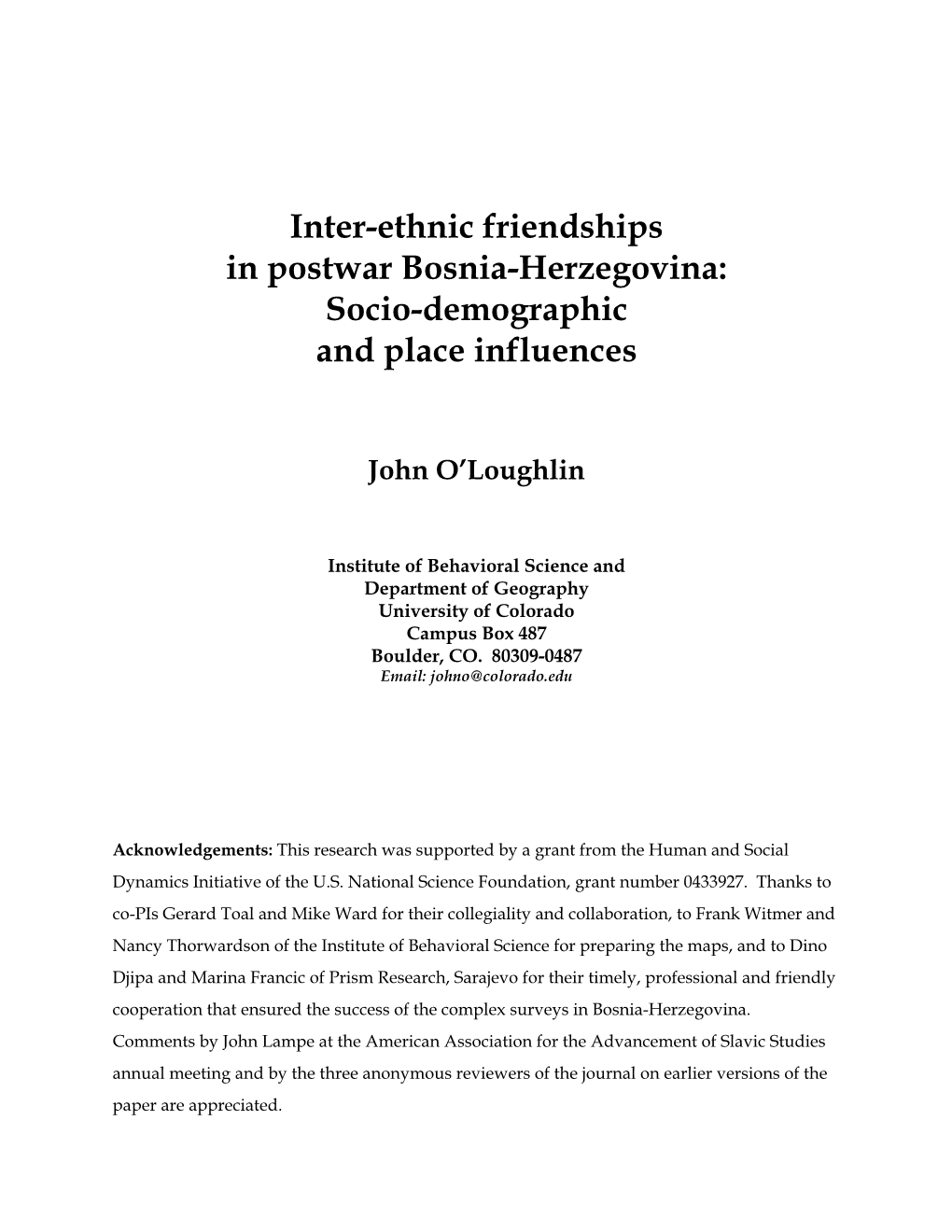 Inter-Ethnic Friendships in Postwar Bosnia-Herzegovina: Socio-Demographic and Place Influences