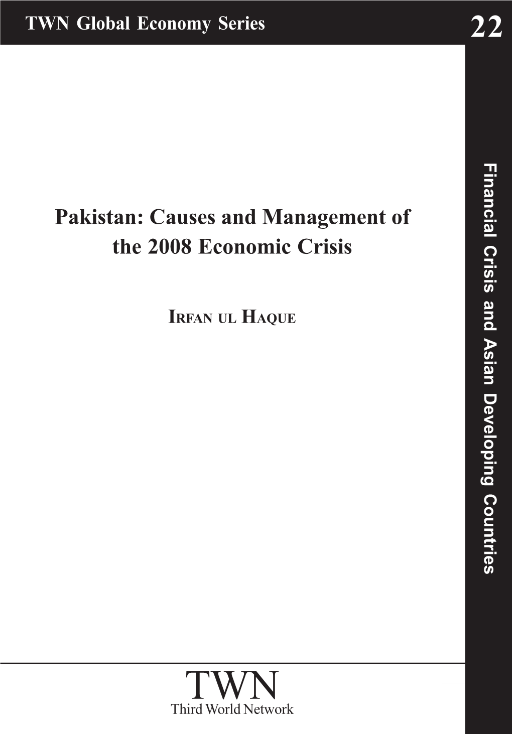 Pakistan: Causes and Management of the 2008 Economic Crisis