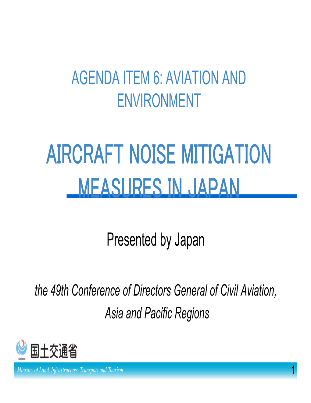Aircraft Noise Mitigation Measures in Japan