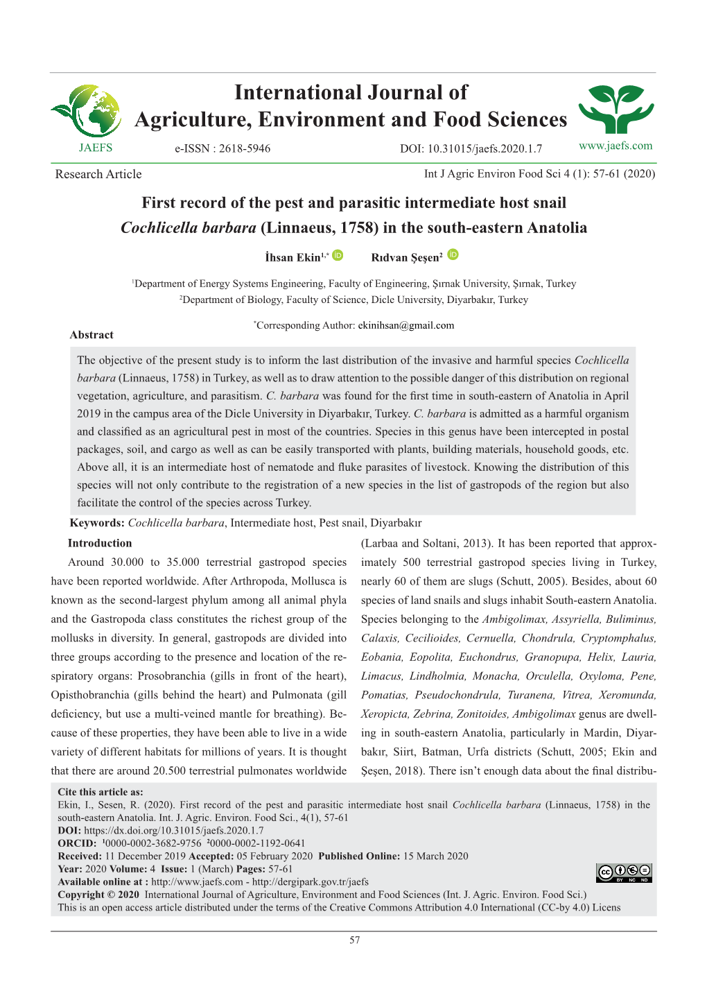 International Journal of Agriculture, Environment and Food Sciences JAEFS E-ISSN : 2618-5946 DOI: 10.31015/Jaefs.2020.1.7