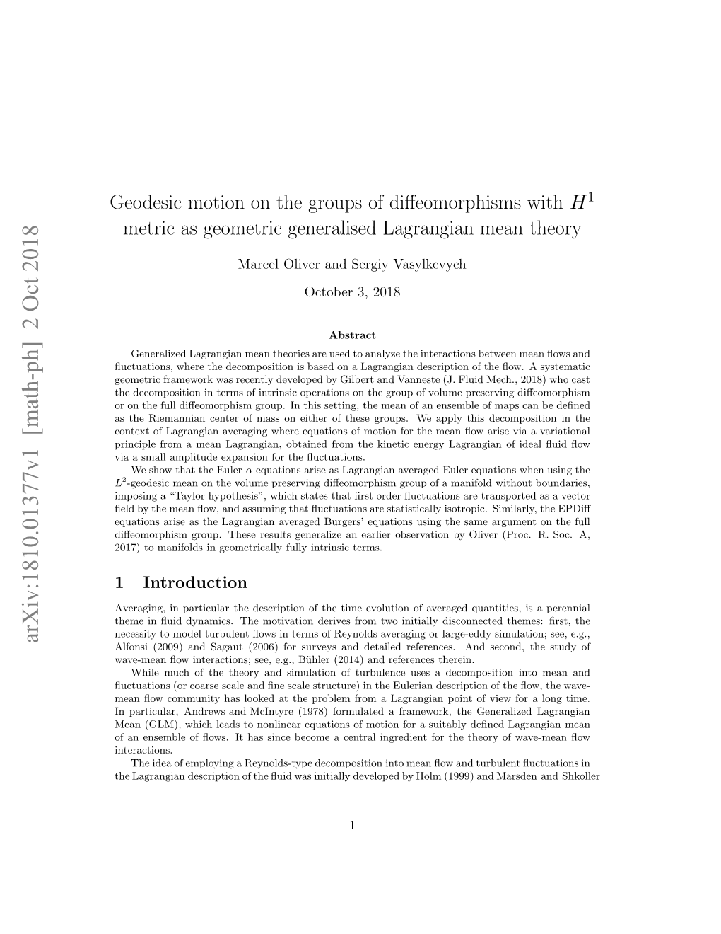 Geodesic Motion on the Groups of Diffeomorphisms with $ H^ 1