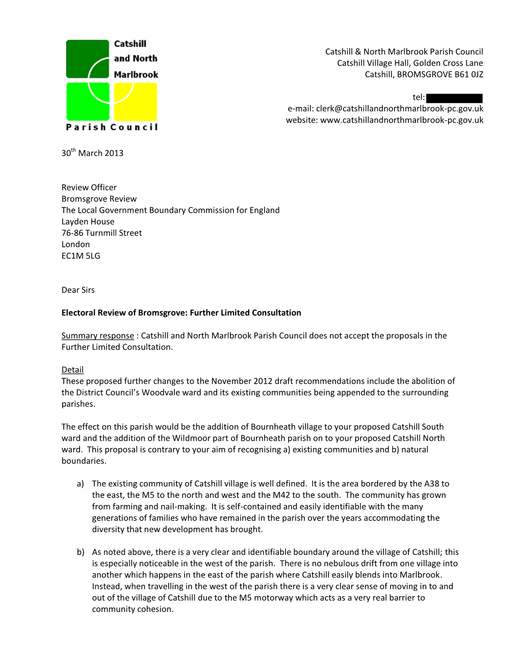 Catshill and North Marlbrook Parish Council Does Not Accept the Proposals in the Further Limited Consultation