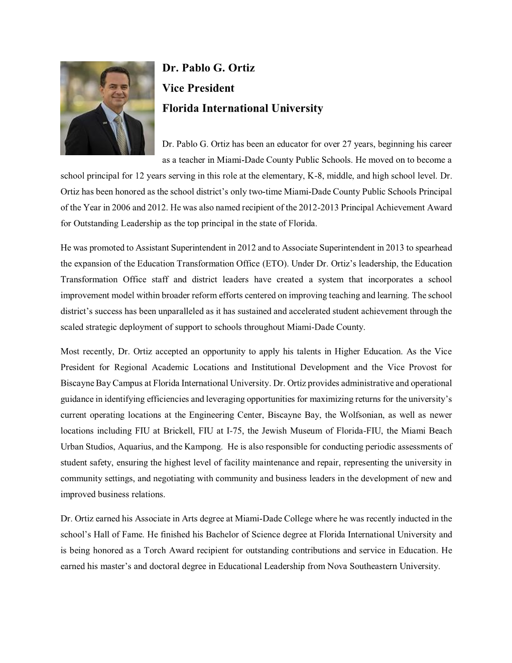 Dr. Pablo G. Ortiz Vice President Florida International University