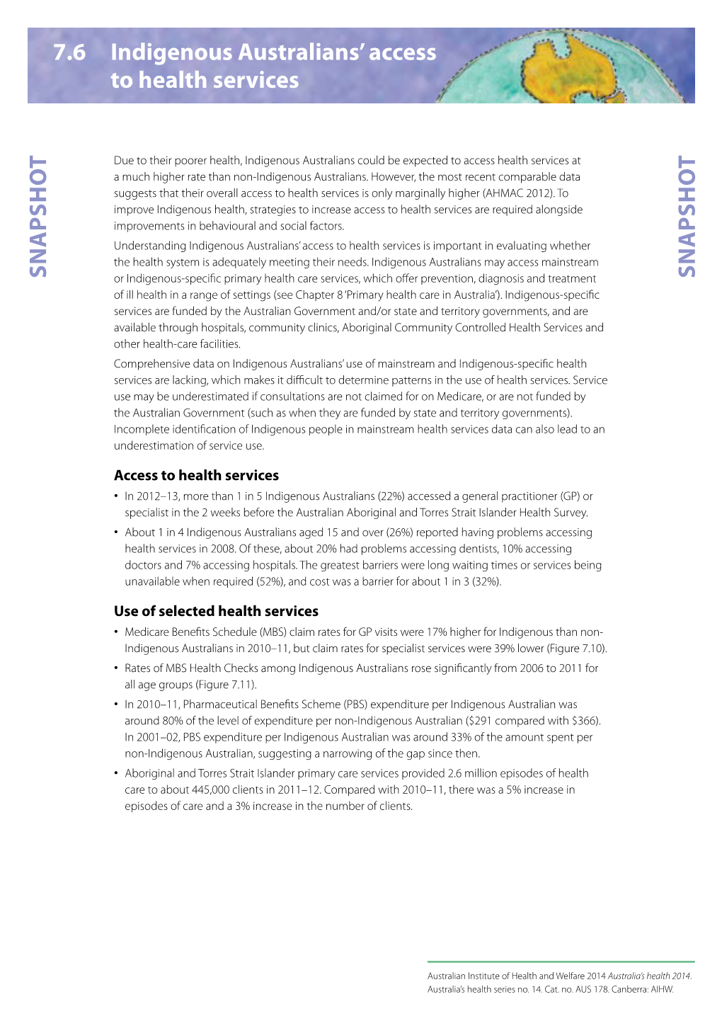 7.6 Indigenous Australians' Access to Health Services (Snapshot)