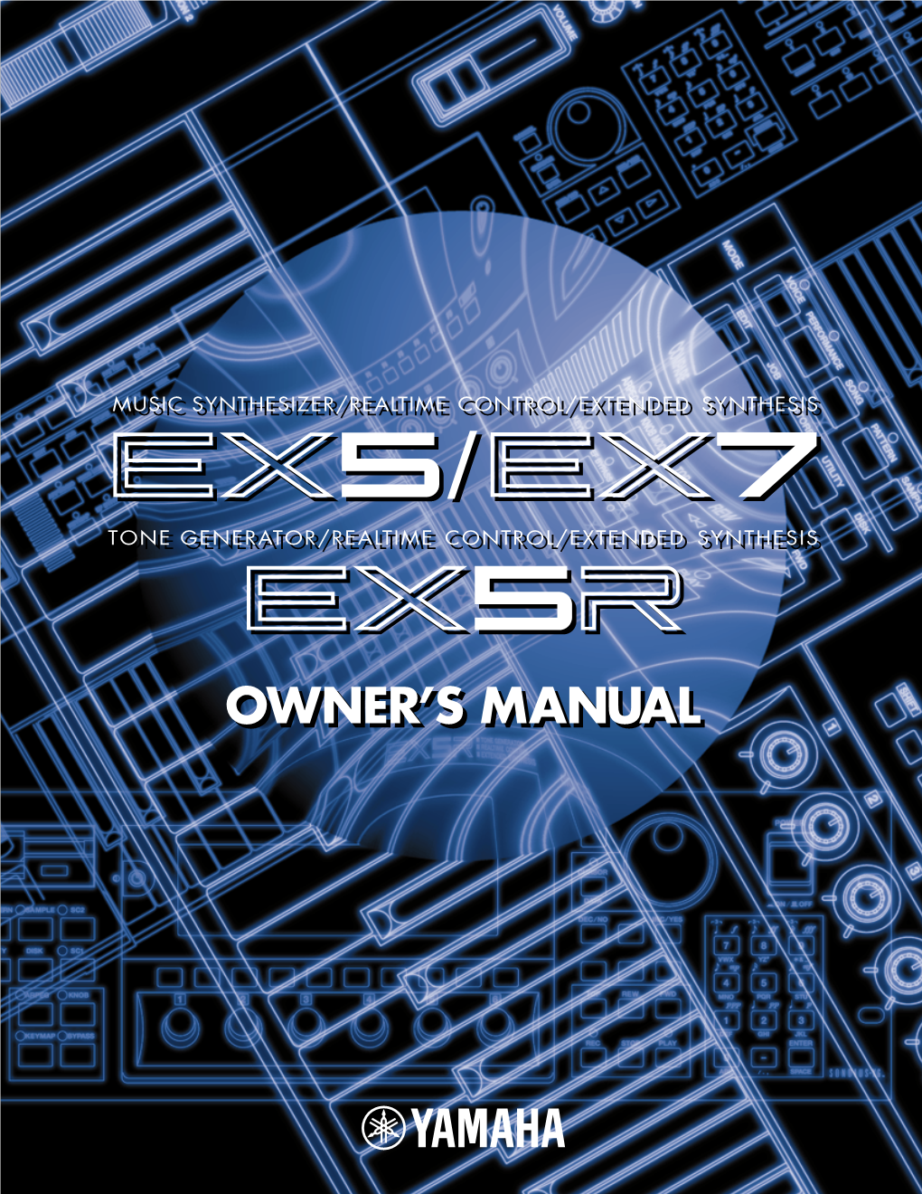 EX5/5R/7 Owner's Manual 4Th Edition