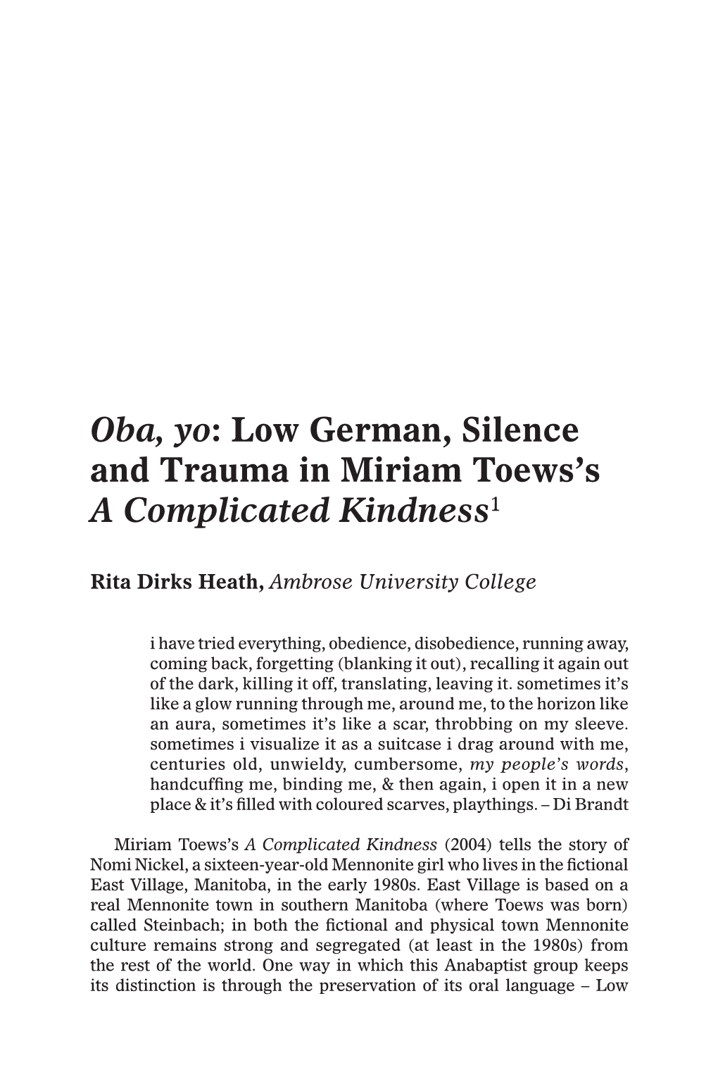 Oba, Yo: Low German, Silence and Trauma in Miriam Toews's A