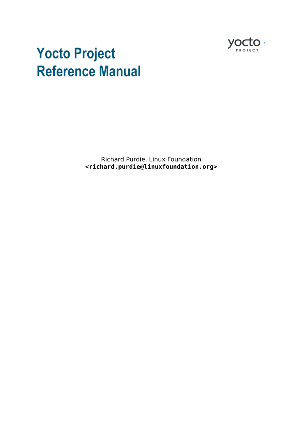 Yocto Project Reference Manual [ from the Yocto Project Website