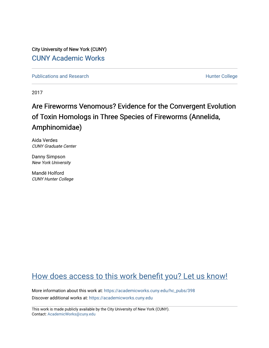 Evidence for the Convergent Evolution of Toxin Homologs in Three Species of Fireworms (Annelida, Amphinomidae)