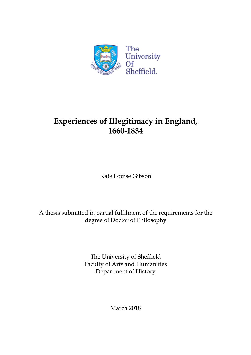 Experiences of Illegitimacy in England, 1660-1834