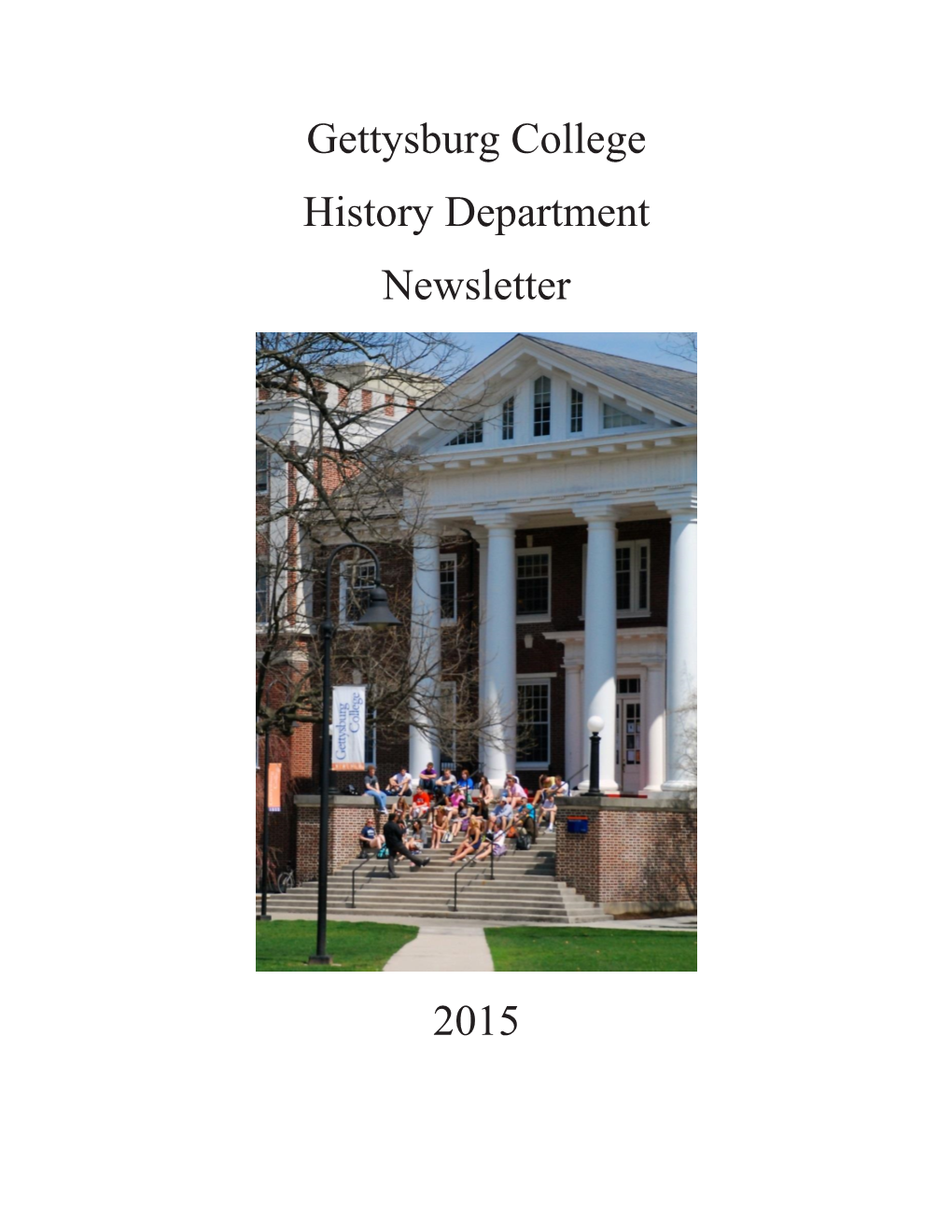 Gettysburg College History Department Newsletter 2015