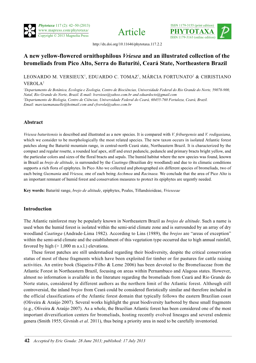 A New Yellow-Flowered Ornithophilous Vriesea and an Illustrated Collection of the Bromeliads from Pico Alto, Serra Do Baturité, Ceará State, Northeastern Brazil