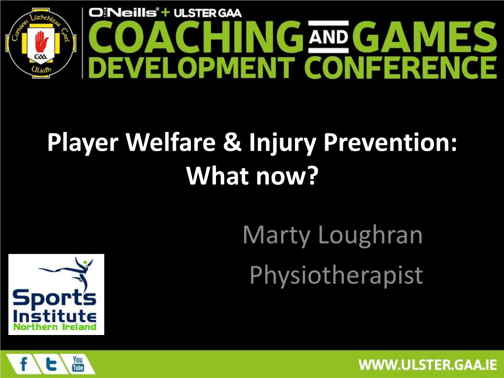 Player Welfare & Injury Prevention