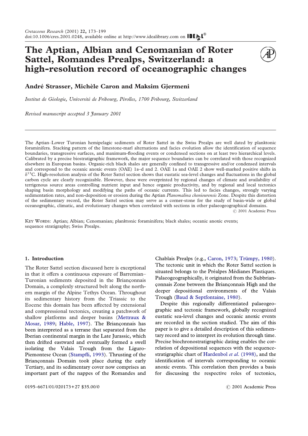 The Aptian, Albian and Cenomanian of Roter Sattel, Romandes Prealps, Switzerland: a High-Resolution Record of Oceanographic Changes