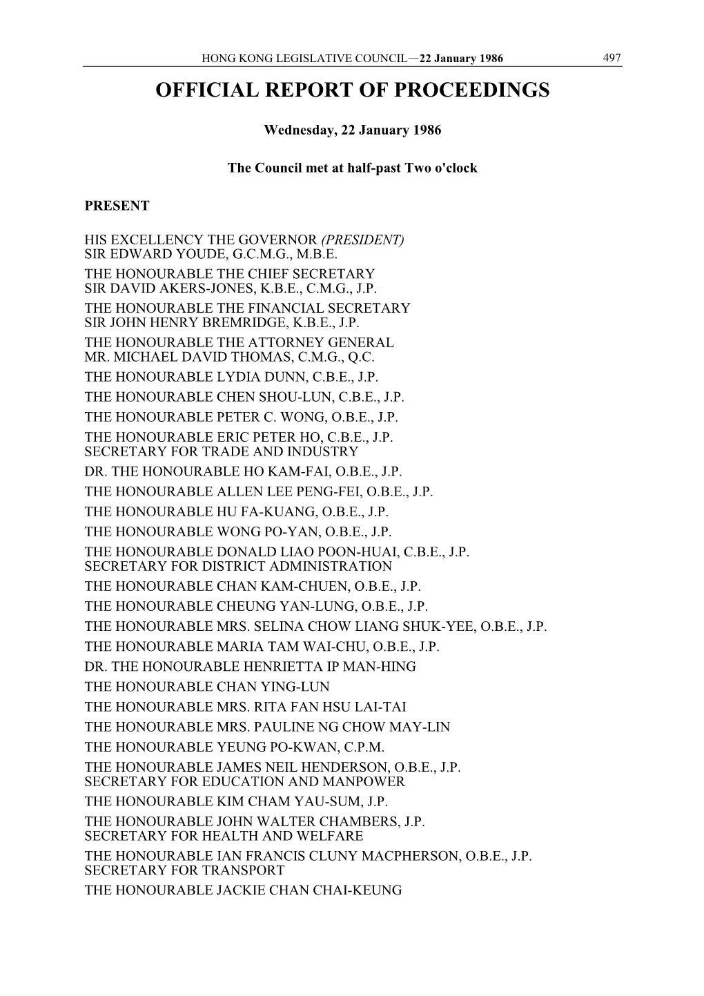 22 January 1986 497 OFFICIAL REPORT of PROCEEDINGS