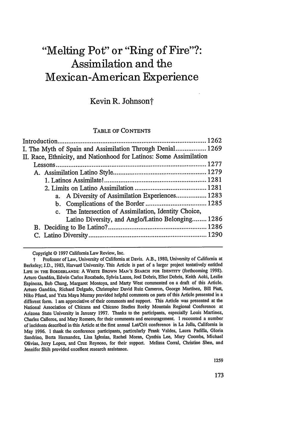 Melting Pot Or Ring of Fire: Assimilation and the Mexican