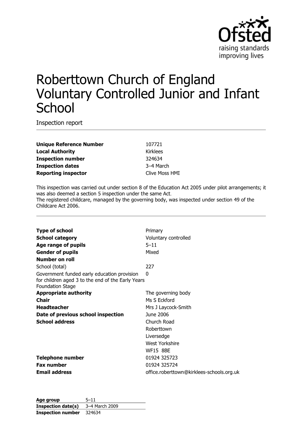 Roberttown Church of England Voluntary Controlled Junior and Infant School Inspection Report